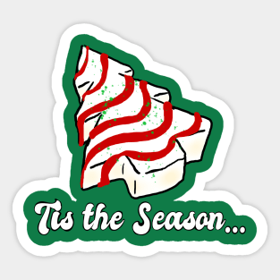 Tis the Season... Sticker